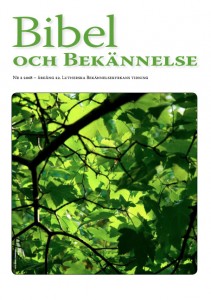 Bibel och Bekännelse 2008 nr 2