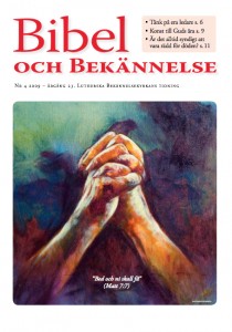 Bibel och Bekännelse 2009 nr 4