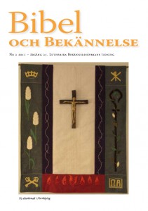 Bibel och Bekännelse 2011 nr 2