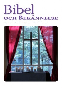 Bibel och Bekännelse 2012 nr 4