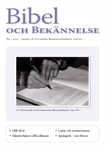 Bibel och Bekännelse 2014 nr.1