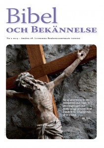 Bibel och Bekännelse 2014 nr.2