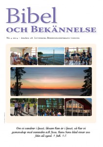 Bibel och Bekännelse 2014 nr.4